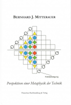 Perspektiven einer Metaphysik der Technik
